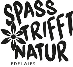 SPASS TRIFFT NATUR EDELWIES