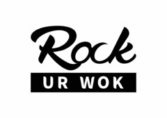 ROCK UR WOK