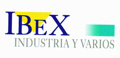 IBEX INDUSTRIA Y VARIOS