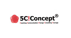 5C!Concept Coaching Communication Change Consulting Courage