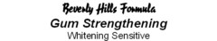 Beverly Hills Formula Gum Strengthening Whitening Sensitive