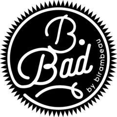 B. Bad by birambeau
