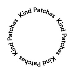 Kind Patches Kind Patches Kind Patches Kind Patches