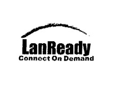 LanReady Connect On Demand