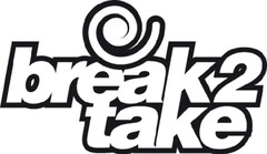 BREAK2TAKE