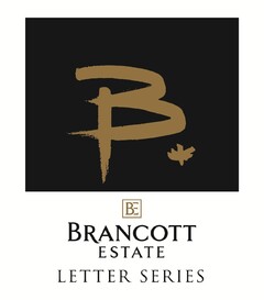 B BE BRANCOTT ESTATE LETTER SERIES