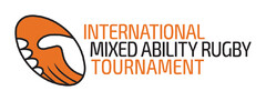 INTERNATIONAL MIXED ABILITY RUGBY TOURNAMENT