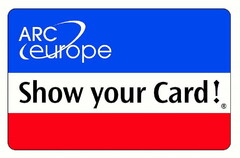 ARC europe Show your Card !