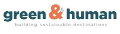 green & human building sustainable destinations