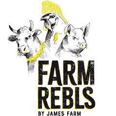 FARM REBLS BY JAMES FARM