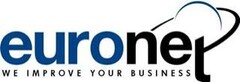 EURONET WE IMPROVE YOUR BUSINESS