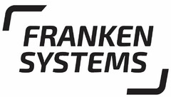 FRANKEN SYSTEMS