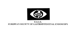 E.S.G.E. EUROPEAN SOCIETY OF GASTROINTESTINAL ENDOSCOPY