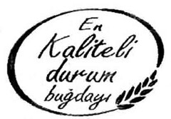 En Kaliteli durum bugdays