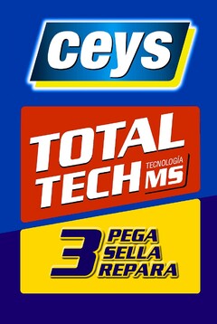 CEYS TOTAL TECH TECNOLOGIA MS 3 PEGA SELLA REPARA