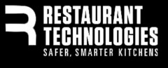 RESTAURANT TECHNOLOGIES SAFER, SMARTER KITCHENS