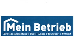 Mein Betrieb Betriebseinrichtung Büro Lager Transport Umwelt