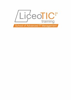 LICEOTIC TRAINING SCHOOL OF ADVANCED IT MANAGEMENT