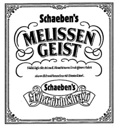 Schaeben's MELISSEN GEIST