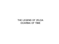 THE LEGEND OF ZELDA OCARINA OF TIME