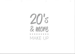 20 s & more make up