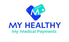 MY HEALTHY My Medical Payments