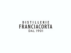 DISTILLERIE FRANCIACORTA DAL 1901