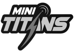 MINITITANS