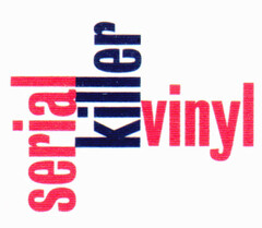 serial killer vinyl