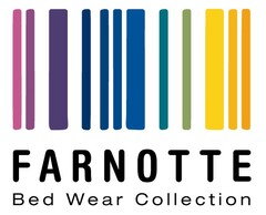 FARNOTTE Bed Wear Collection