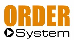 ORDER System