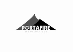 PORTAFIRE LEAVE NO TRACE