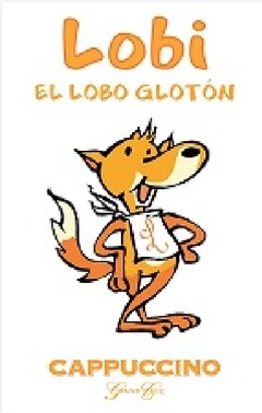 LOBI EL LOBO GLOTON L CAPPUCCINO GRAND CAFE