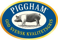 PIGGHAM GOD SVENSK KVALITETSGRIS