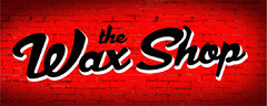 THE WAX SHOP