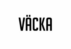 VÄCKA