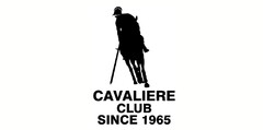 CAVALIERE CLUB SINCE 1965