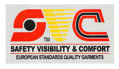 SVC SAFETY VISIBILITY & COMFORT EUROPEAN STANDARDS QUALITY GARMENTS