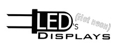 LED's DISPLAYS (Not neon)