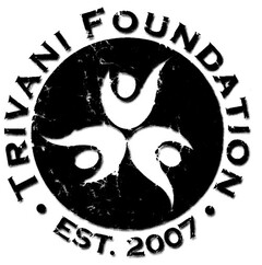 TRIVANI FOUNDATION EST. 2007