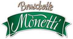 Bruschette Monetti