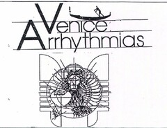 VENICE ARRHYTHMIAS