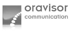 ORAVISOR COMMUNICATION