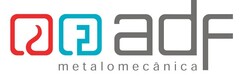 ADF - Metalomecânica