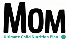 MOM Ultimate Child Nutrition Plan