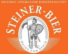 ORIGINAL CHIEMGAUER BIERSPEZIALITÄT STEINER-BIER HEINZ VON STEIN