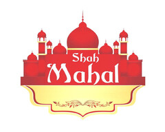 SHAH MAHAL
