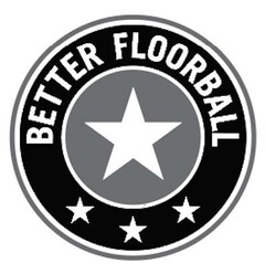 BETTER FLOORBALL