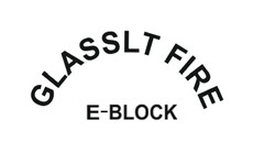 GLASSLT FIRE E - BLOCK