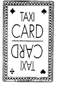 TAXI CARD TAXI CARD